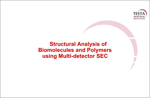 Structural Analysis of Biomolecules and Polymers using Multi-detector SEC